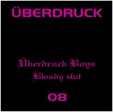 Load image into Gallery viewer, Überdruck Boys : Bloody Slut (12")