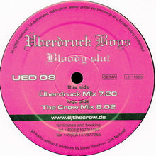 Load image into Gallery viewer, Überdruck Boys : Bloody Slut (12")