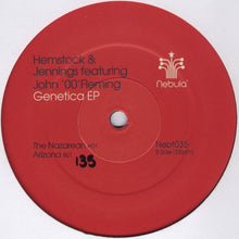 Load image into Gallery viewer, Hemstock &amp; Jennings Featuring John '00' Fleming : Genetica EP (12", EP)