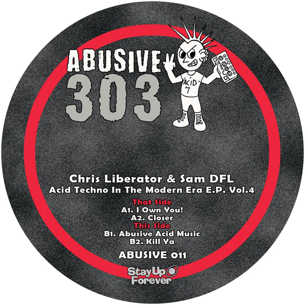 Abusive Records - Acid Techno In The Modern Era Vol. 4 - Chris Liberator & Sam DFL  - 12" Vinyl -  ABUSIVE011