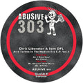 Abusive Records - Acid Techno In The Modern Era Vol. 4 - Chris Liberator & Sam DFL  - 12" Vinyl -  ABUSIVE011