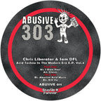 Abusive Records - Acid Techno In The Modern Era Vol. 4 - Chris Liberator & Sam DFL  - 12" Vinyl -  ABUSIVE011