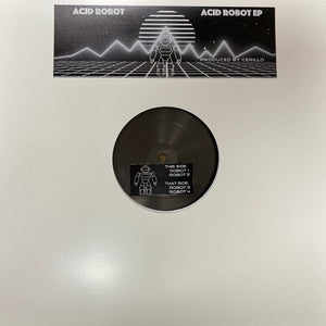 Acid Robot - Acid robot EP - 12" Vinyl - Spanish Import - AR001