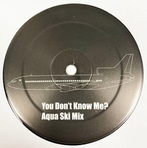 Airport – You Don't Know Me Aqua Ski mix / Shadows Fly On The Motorway - Breaks - 12" vinyl - 2006 Original Press - Airport009