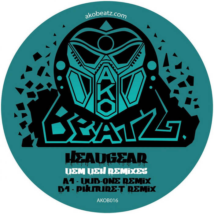 Headgear - Dem Deh Remixes EP  -  AKOB016  - AKO Beatz - 12