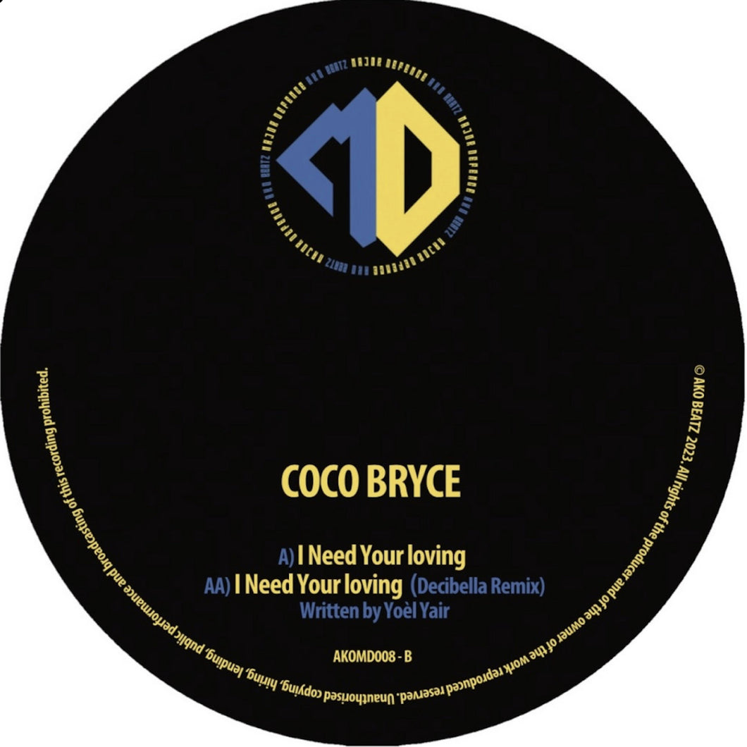 Coco Bryce - I Need Your Loving EP - AKO Major Defence - AKOMD008 - 12