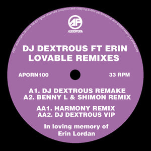 Audio Porn - DJ Dextrous Feat. Erin - Lovable Remixes - 12" Vinyl - APORN100