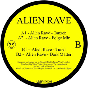 Alien Rave - Alien Rave Beats - Alien Rave - ARBVIN001 - 12" Vinyl - Electro - Spanish Import