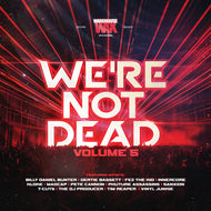 Vinyl Junkie, Billy Bunter, Tim Reaper and Others - We're Not Dead Volume 5 - Warehouse Wax Records - WAX020 - Old Skool - 3x12