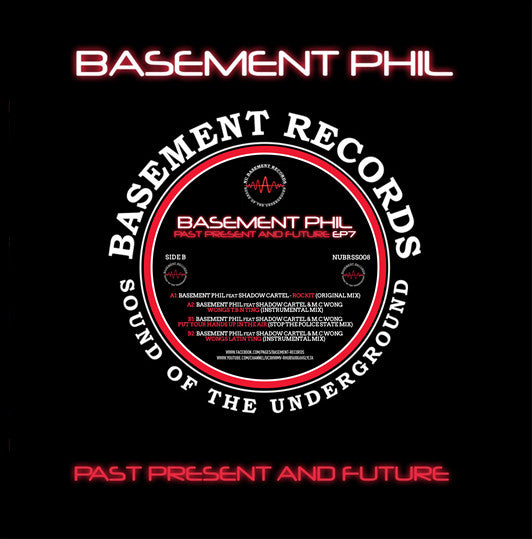 Basement Phil ‎– Past Present And Future EP7 - Basement Records ‎– NUBRSS008