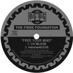 Fibre Foundation - Free Your Mind - BBT007