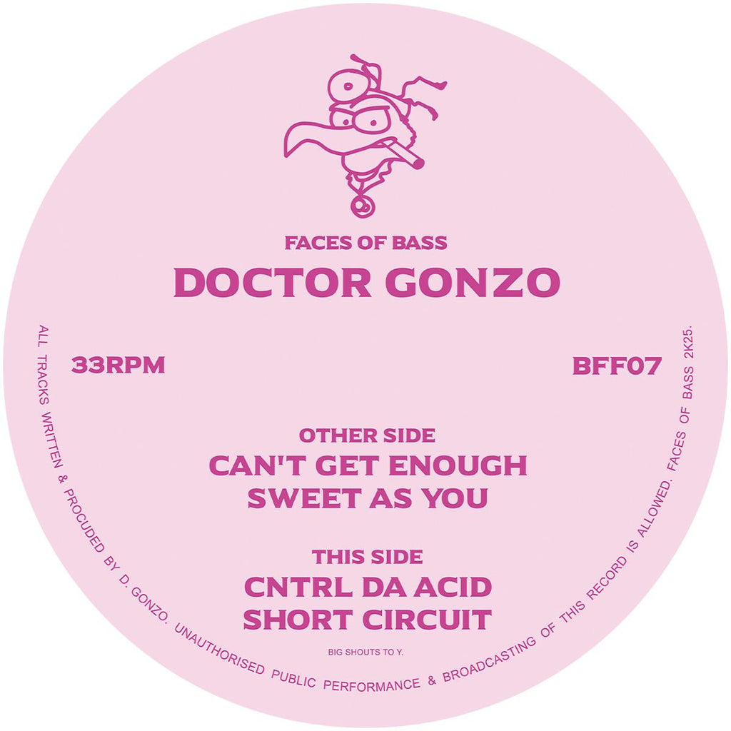 Doctor Gonzo - Faces Of Bass 07 - Faces Of Bass - BFF07 - Hardcore - Dutch Import