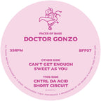 Doctor Gonzo - Faces Of Bass 07 - Faces Of Bass - BFF07 - Hardcore - Dutch Import