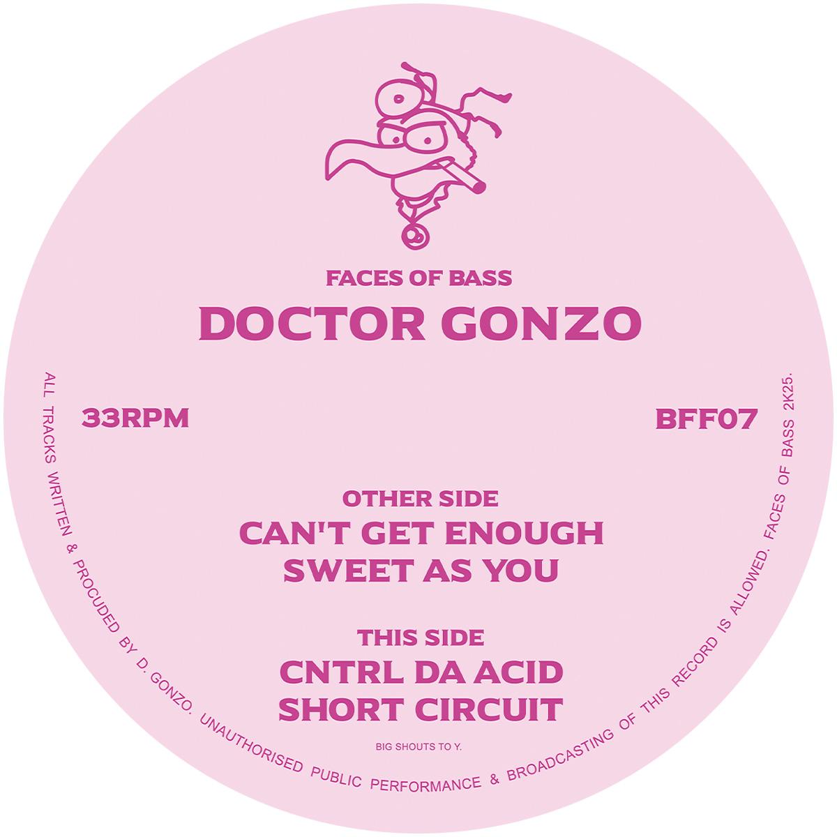 Doctor Gonzo - Faces Of Bass 07 - Faces Of Bass - BFF07 - Hardcore - Dutch Import