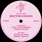 Doctor Gonzo - Faces Of Bass 07 - Faces Of Bass - BFF07 - Hardcore - Dutch Import