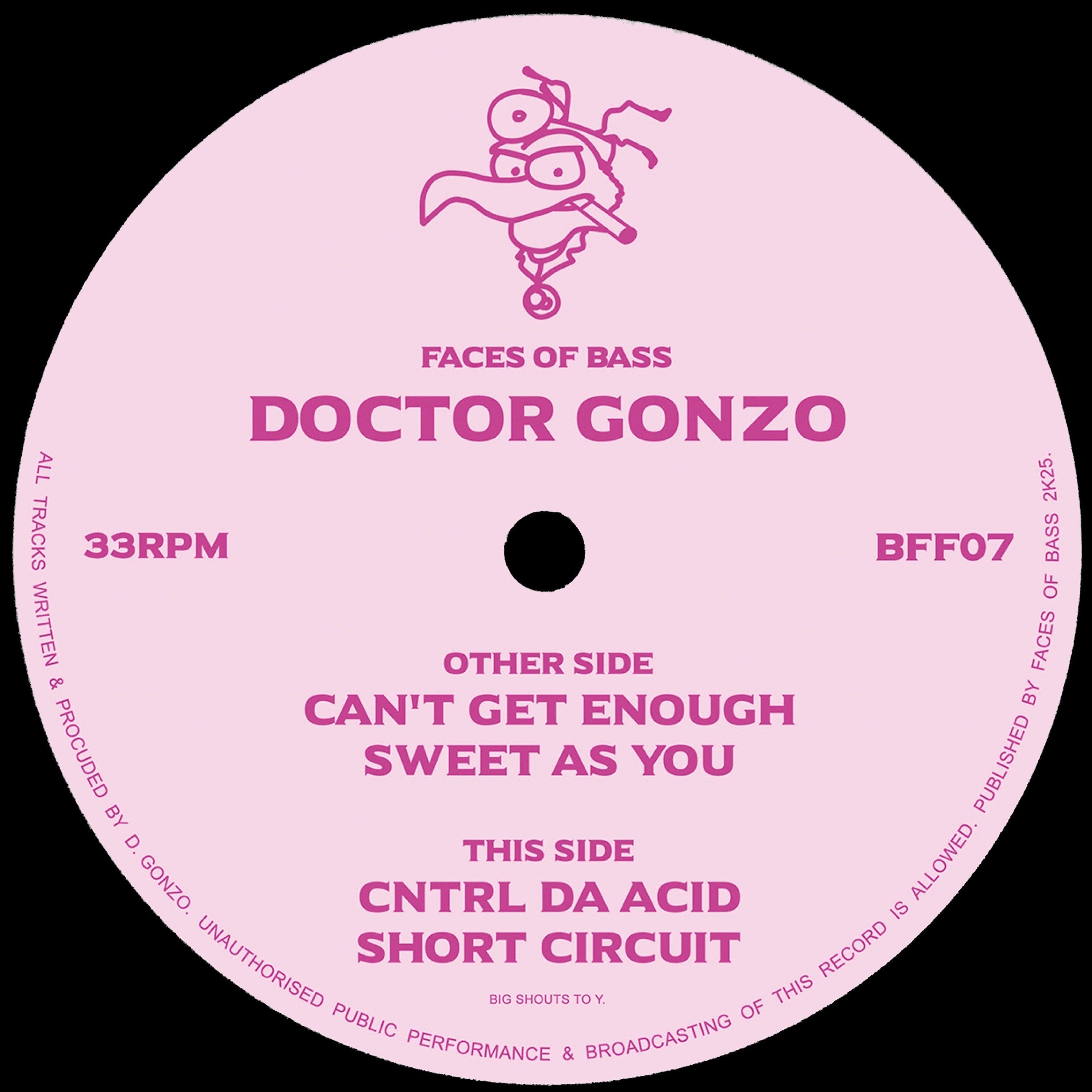 Doctor Gonzo - Faces Of Bass 07 - Faces Of Bass - BFF07 - Hardcore - Dutch Import