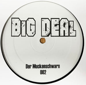 Unknown Artist vs. Oliver Koletzki – Der Muckenschwarn - Big Deal Recs – BIGDEAL002 -  12" Vinyl - Breakbeat