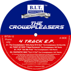 The Crowdpleasers "Dirty Sonz Of A Gun"  - B.I.T Productions - 12" Blue & Red vinyl - BIT25-12