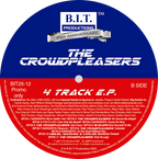 The Crowdpleasers "Dirty Sonz Of A Gun"  - B.I.T Productions - 12" Blue & Red vinyl - BIT25-12