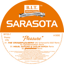 Load image into Gallery viewer, SARASOTA - &quot;Pleasure&quot;   25th Anniversary INC. Pianohead mix - B.I.T Productions - 12&quot; vinyl - BIT25-7