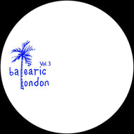 Balearic London - Balearic London Vol. 3 [hand-stamped] - Balearic London - BLDN003 - 12