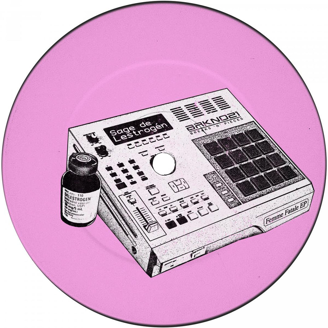 Sage de Lestrogén - Femme Fatale EP - Breaks 'N' Pieces - BRKN021 - 12