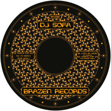 Load image into Gallery viewer, DJ Sofa - BRZ010 - Brazen Records - BRZ010 - 12" Vinyl
