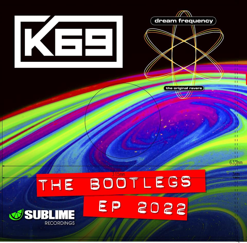 K69 & Dream Frequency - Sublime Bootlegs 2022 - Sublime Recordings - 12" blue vinyl - SB106
