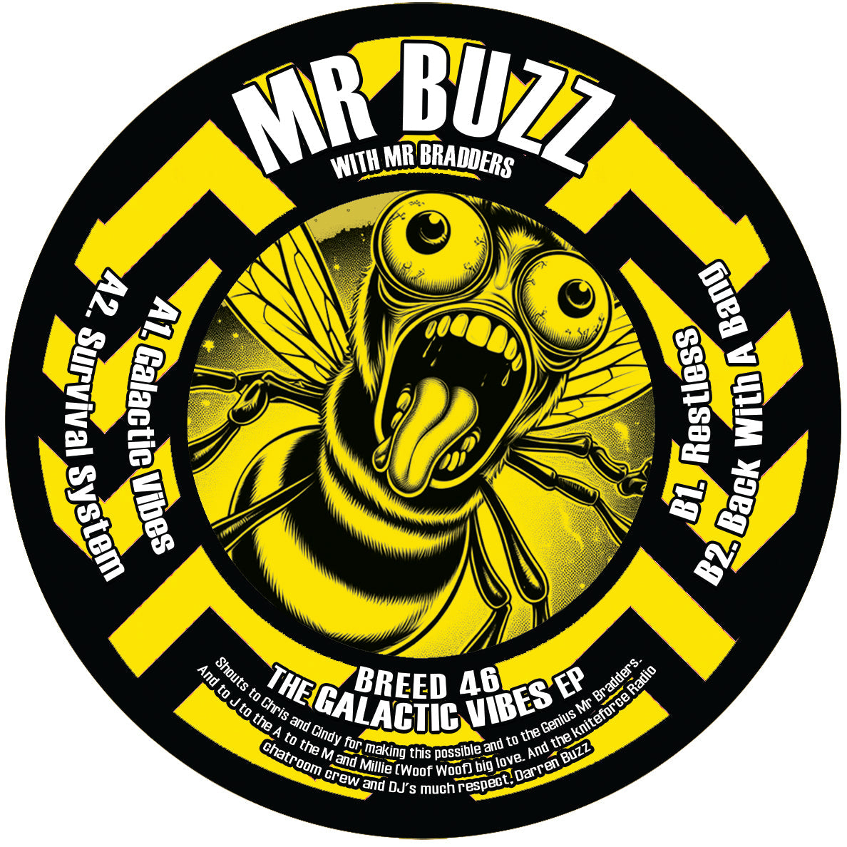 Mr Buzz With Mr Bradders - The Galactic Vibes EP - Knitebreed Records - BREED46 - Old Skool - 12" Yellow Vinyl Version