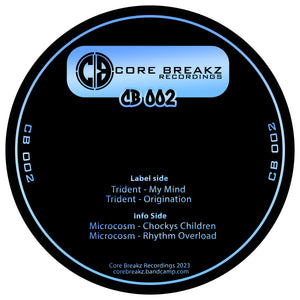 Microcosm And Trident - Core Breakz Vol 2 - My Mind - Core Breakz -12" vinyl - CB002