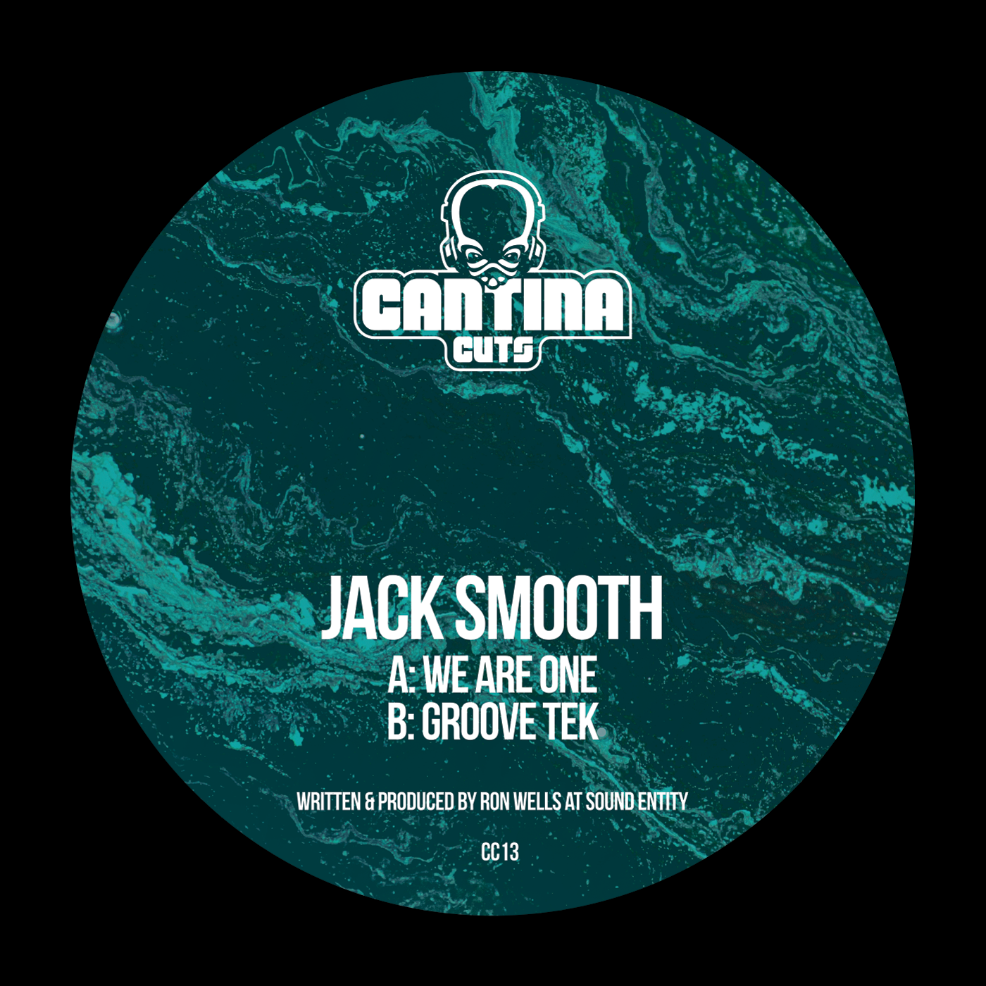 Cantina Cuts 13 - Jack Smooth - We Are One / Groove Tek - 12" vinyl - Cantina 013