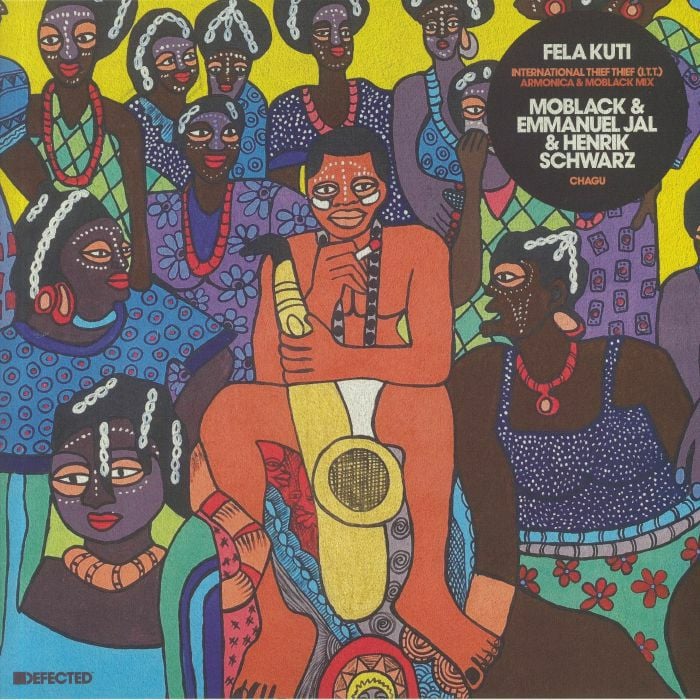 Fela Kuti, MoBlack, Emmanuel Jal, Henrik Schwarz - International Thief Thief (I.T.T.) (Armonica & MoBlack Mix) / Chagu - Defected - DFTD621 - 12