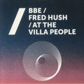 BBE/FRED HUSH/AT THE VILLA PEOPLE - Hurricane - Dance On The Beat Italy - DOTB-32 - 12" Vinyl - Trance