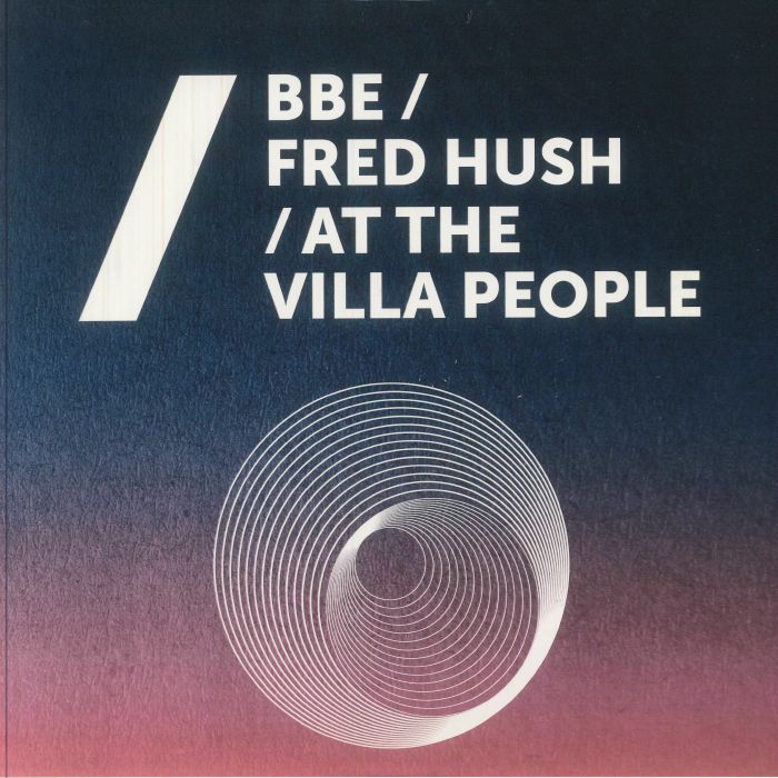 BBE/FRED HUSH/AT THE VILLA PEOPLE - Hurricane - Dance On The Beat Italy - DOTB-32 - 12" Vinyl - Trance