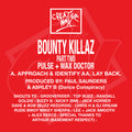 Bounty Killaz - Approach & Identify / Lay Back - CW003