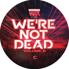 Load image into Gallery viewer, Vinyl Junkie, Billy Bunter, Tim Reaper and Others - We're Not Dead Volume 5 - Warehouse Wax Records - WAX020 - Old Skool - 3x12" Black Vinyl