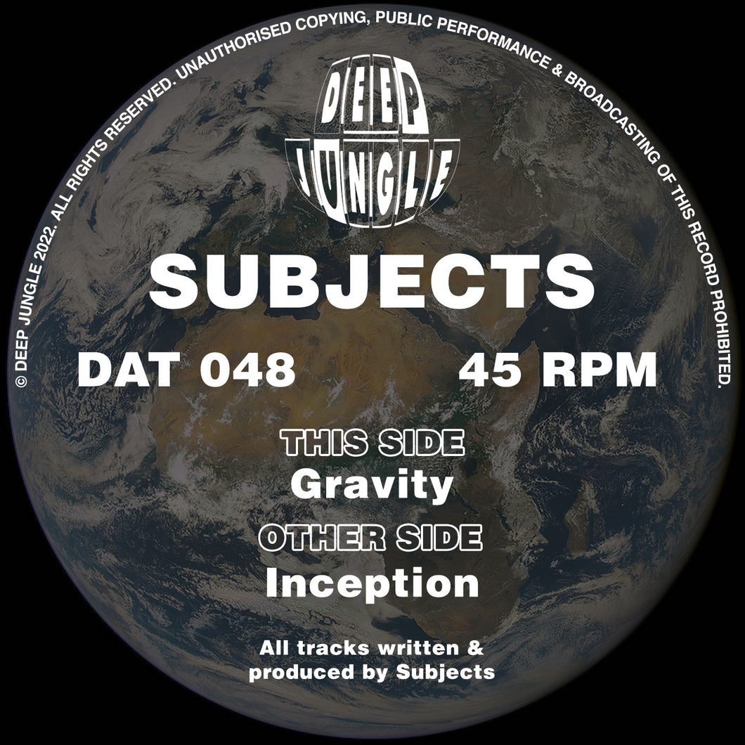Deep Jungle -  Subjects - Inception/Gravity EP  - DAT048 - 12
