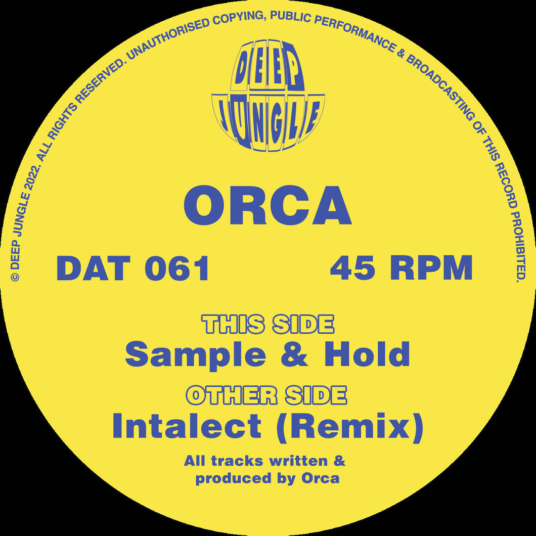 Deep Jungle -  Orca - Intalect (Remix)/Sample & Hold- DAT 061 - 12