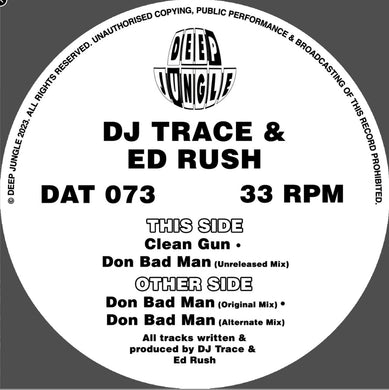 DJ Trace & Ed Rush - Don Bad Man EP - Deep Jungle - DAT073 - 12