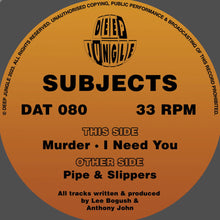Load image into Gallery viewer, Subjects - Deep Jungle - Pipe &amp; Slippers EP - DAT080 - 12&quot; Vinyl