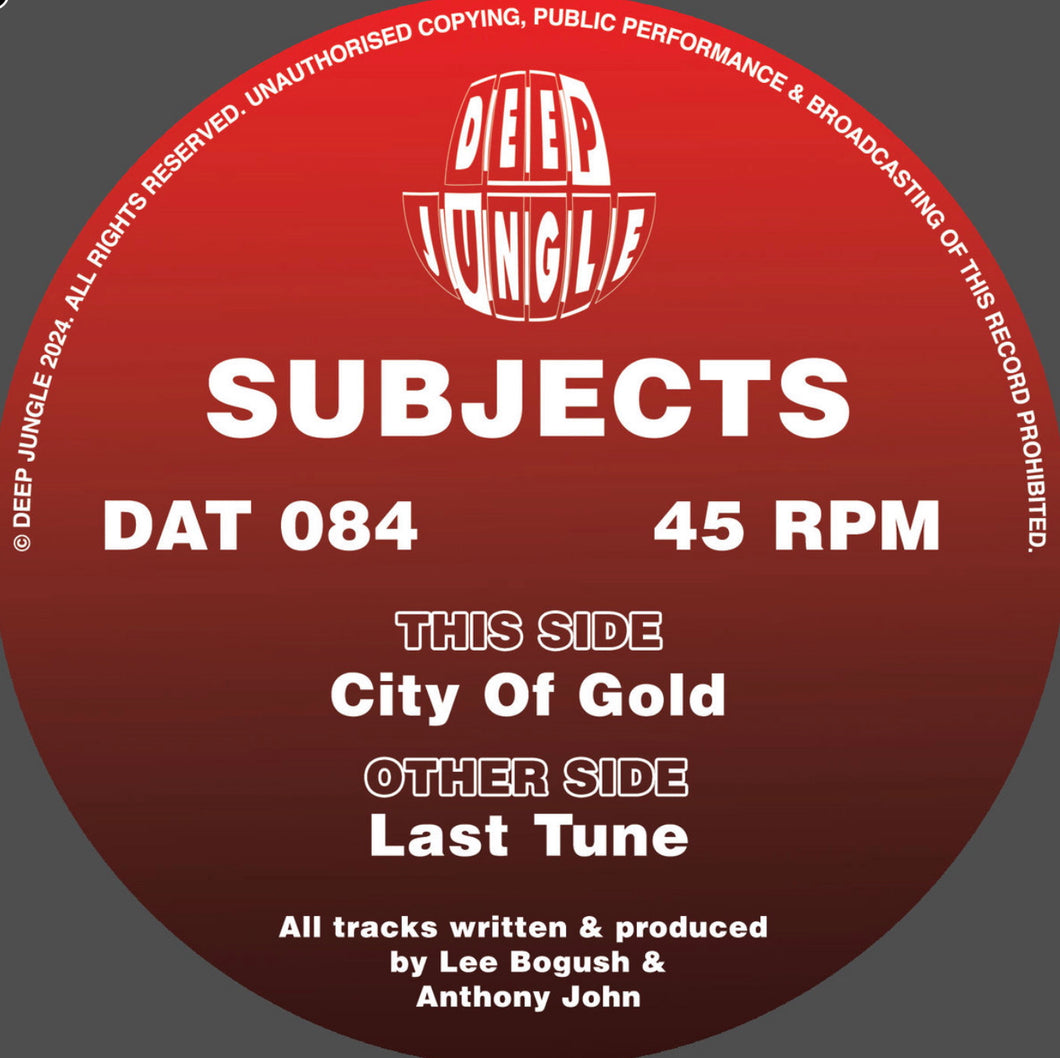 Subjects - Last Tune / City Of Gold - Deep Jungle Records - DAT084 - 12