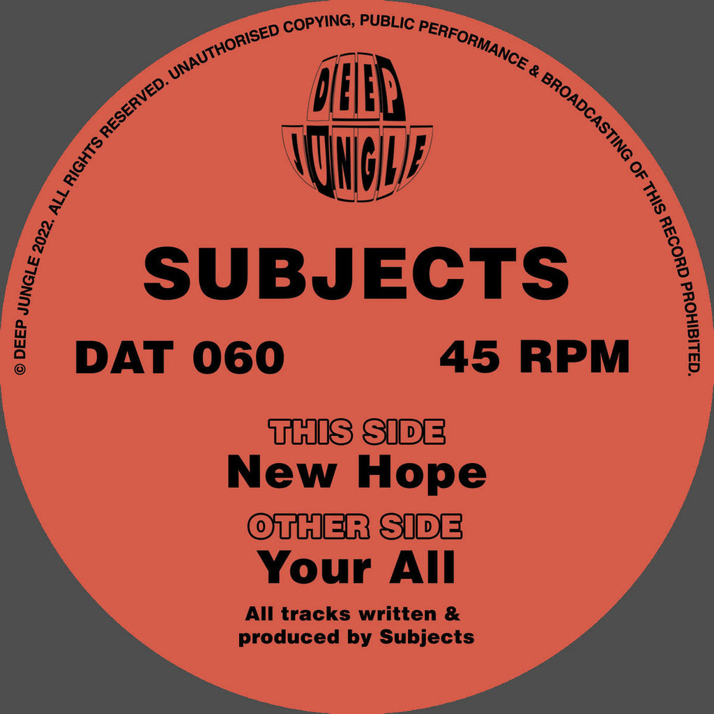 Subjects - New Hope EP   - DAT060 - 12"  Vinyl - Deep Jungle