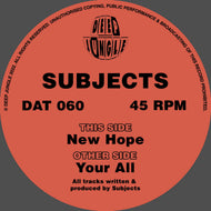 Subjects - New Hope EP   - DAT060 - 12