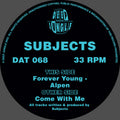 Subjects - Come With Me EP  - DAT068 - 12"  Vinyl - Deep Jungle
