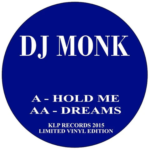 DJ MONK - HOLD ME / DREAMS - KLP RECORDS  - KLP004 - 12" Vinyl