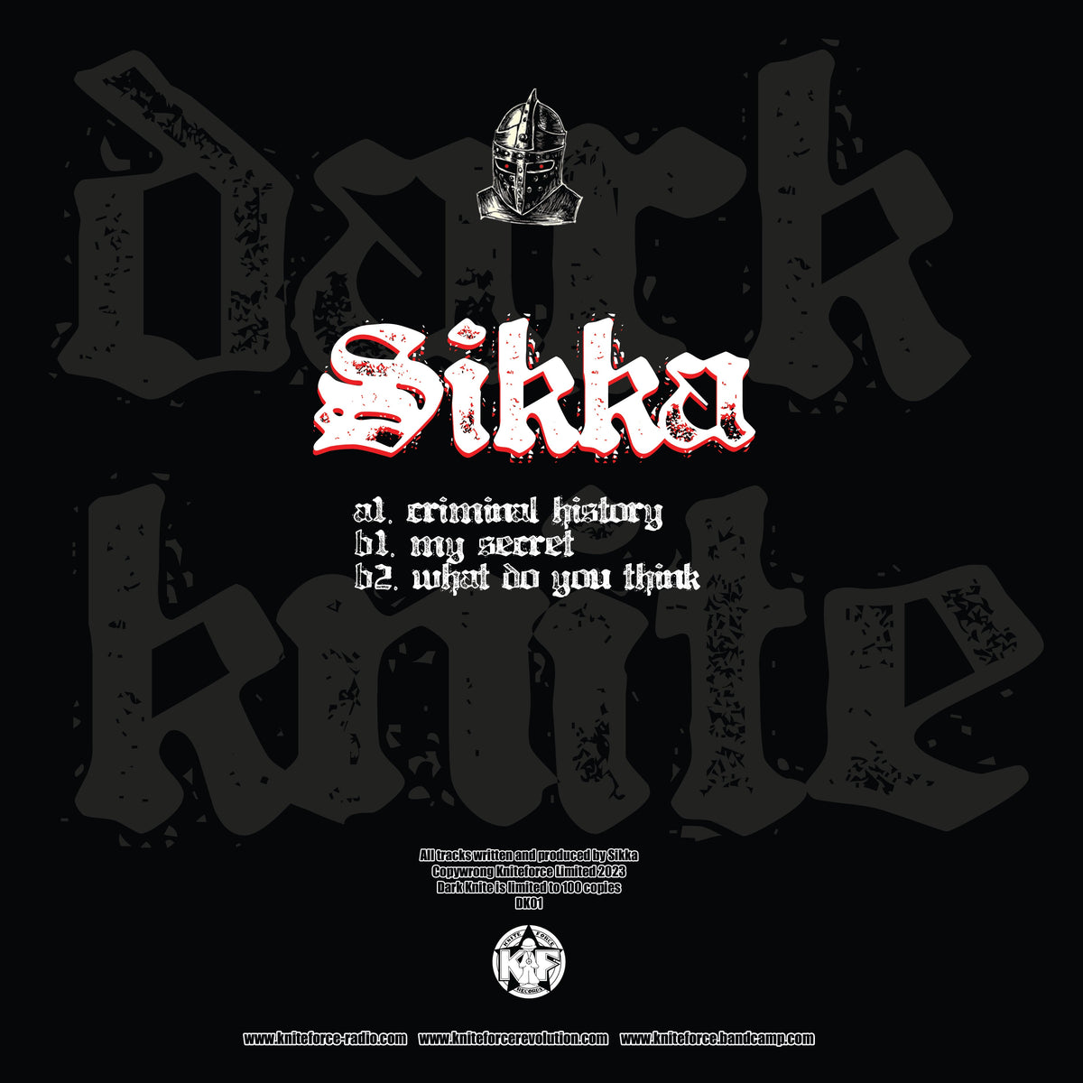 Sikka - Dark Knite Records - Criminal History EP - DK01 - 12