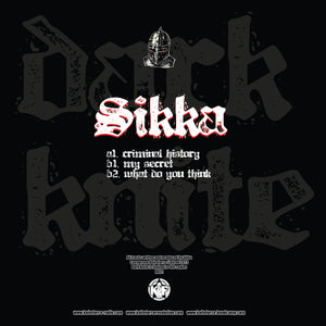 Sikka - Dark Knite Records - Criminal History EP - DK01 - 12" Vinyl