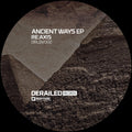 Re:Axis - Ancient Ways EP - DRLDV002