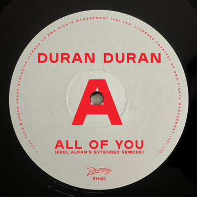 Duran Duran - ALL OF YOU (Erol Alkan's Extended Rework) - Phantasy Sound - 12