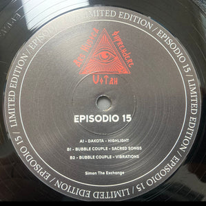 DAKOTA - HIGHLIGHT / BUBBLE COUPLE - SACRED SONGS - Ars Musica Imprendere Vitah – Episodio - EP15 – 12" Vinyl - Spanish Import/Breaks